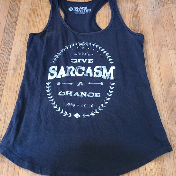 Hot Topic Tops - Sarcasm Tank